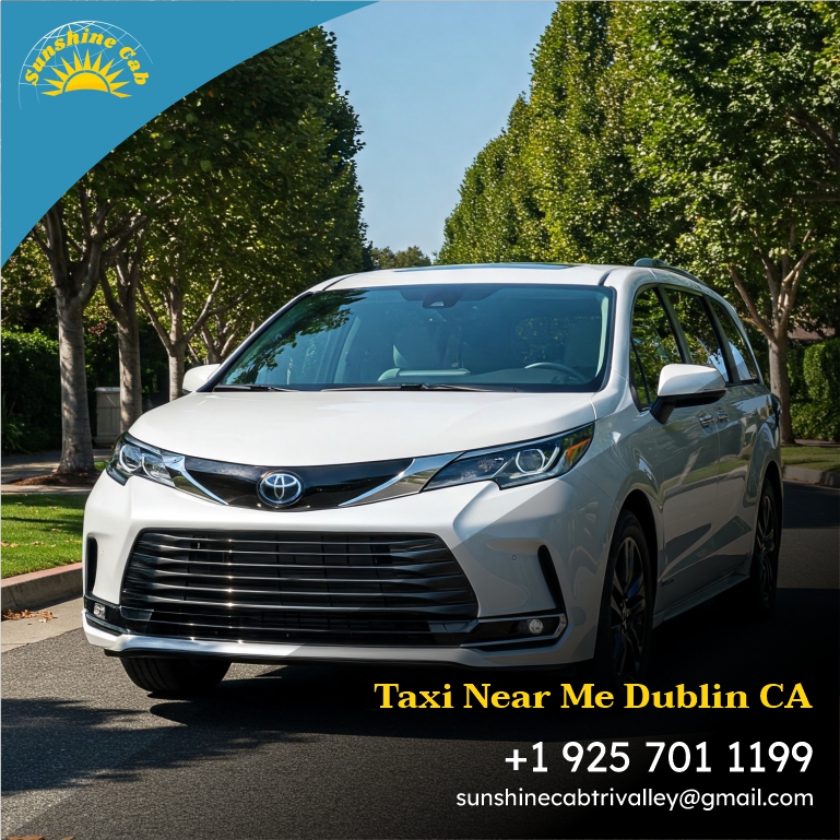 Taxi Near Me Dublin ca