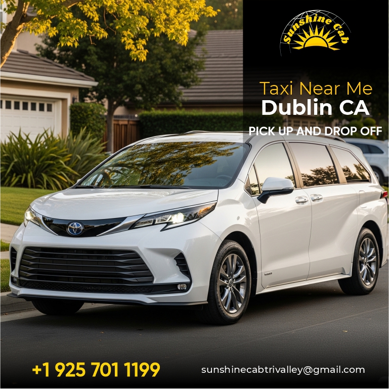 Taxi Near Me Dublin ca