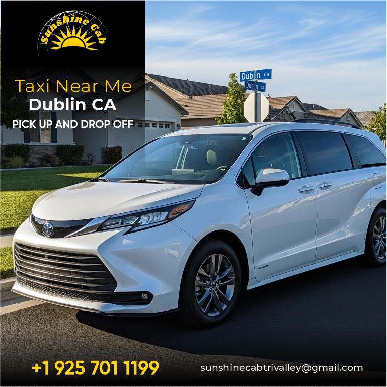 Taxi Near Me Dublin ca