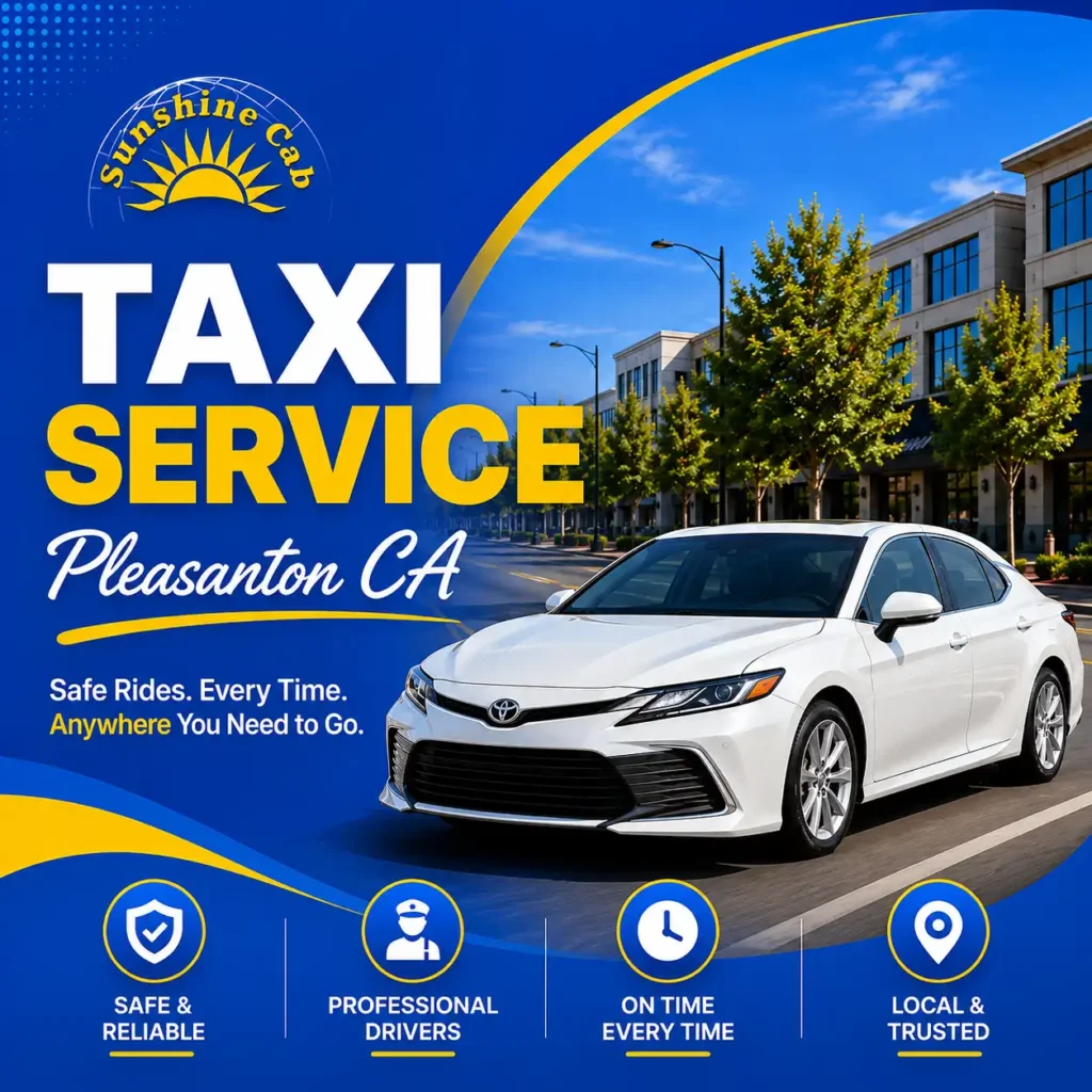 Professional Taxi Service Pleasanton CA with reliable local transportation solutions