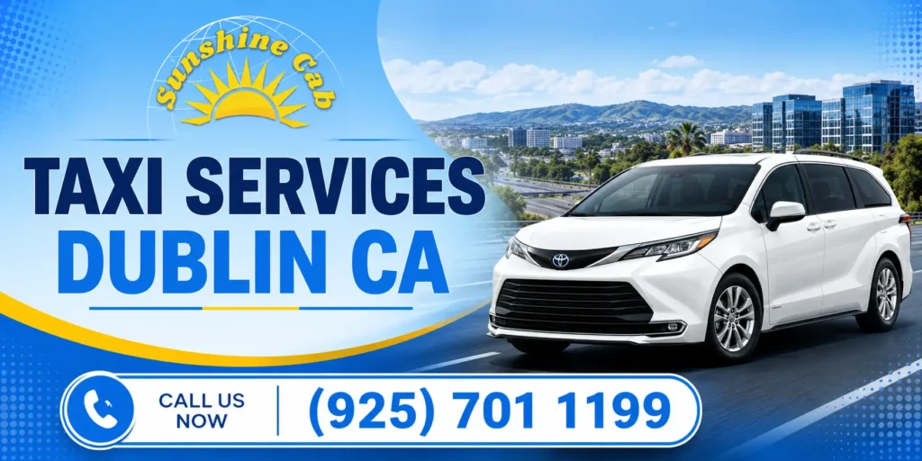 Taxi Services Dublin CA